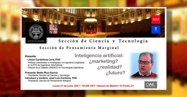 evento inteligencia artificial, ateneo de madrid, jesus cardeñosa, inteligencia artificial ¿marketing? ¿realidad? ¿futuro?, pensamiento marginal